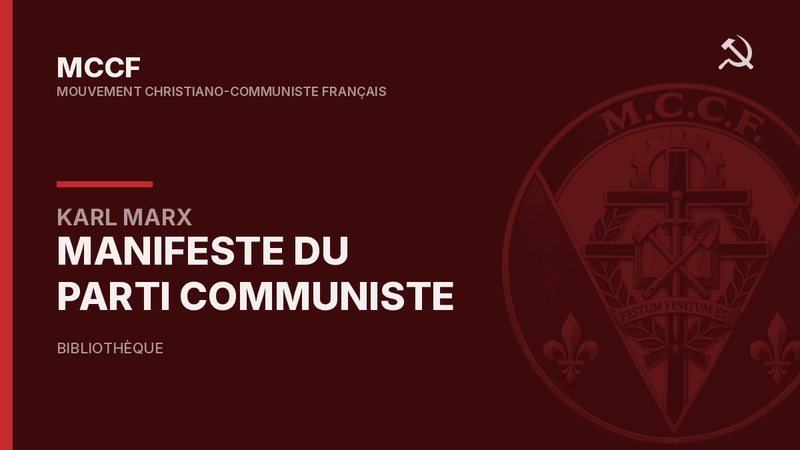 Manifeste du Parti communiste, de Karl Marx et Friedrich Engels.