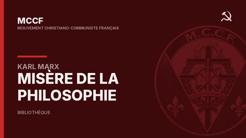 Misère de la philosophie, de Karl Marx.