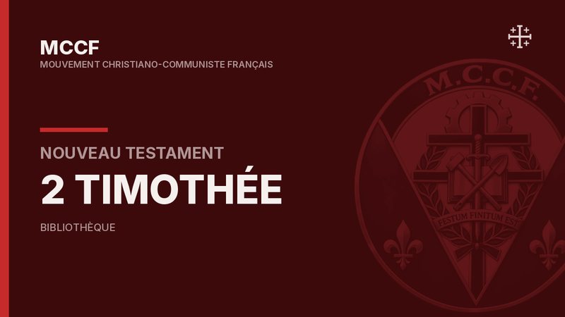 Seconde épître de Paul à Timothée — Nouveau Testament.