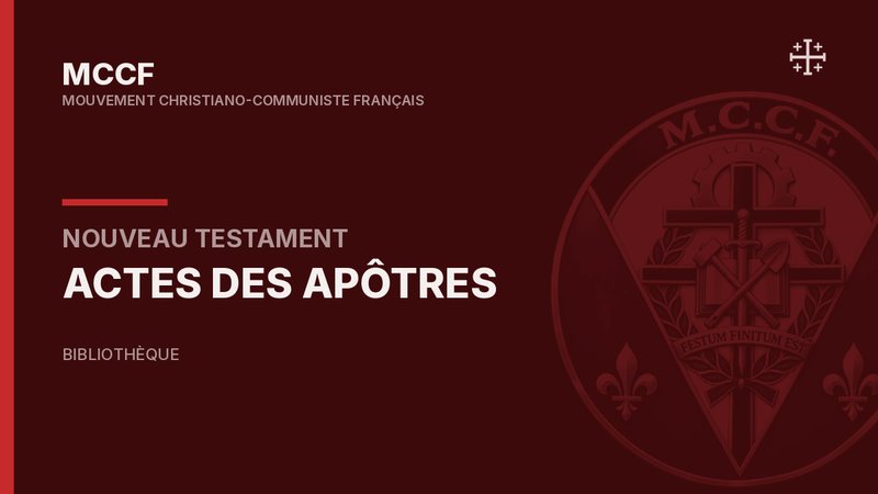 Actes des Apôtres — Nouveau Testament.