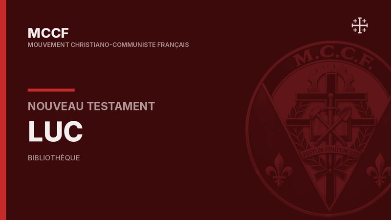 Évangile selon Luc — Nouveau Testament.