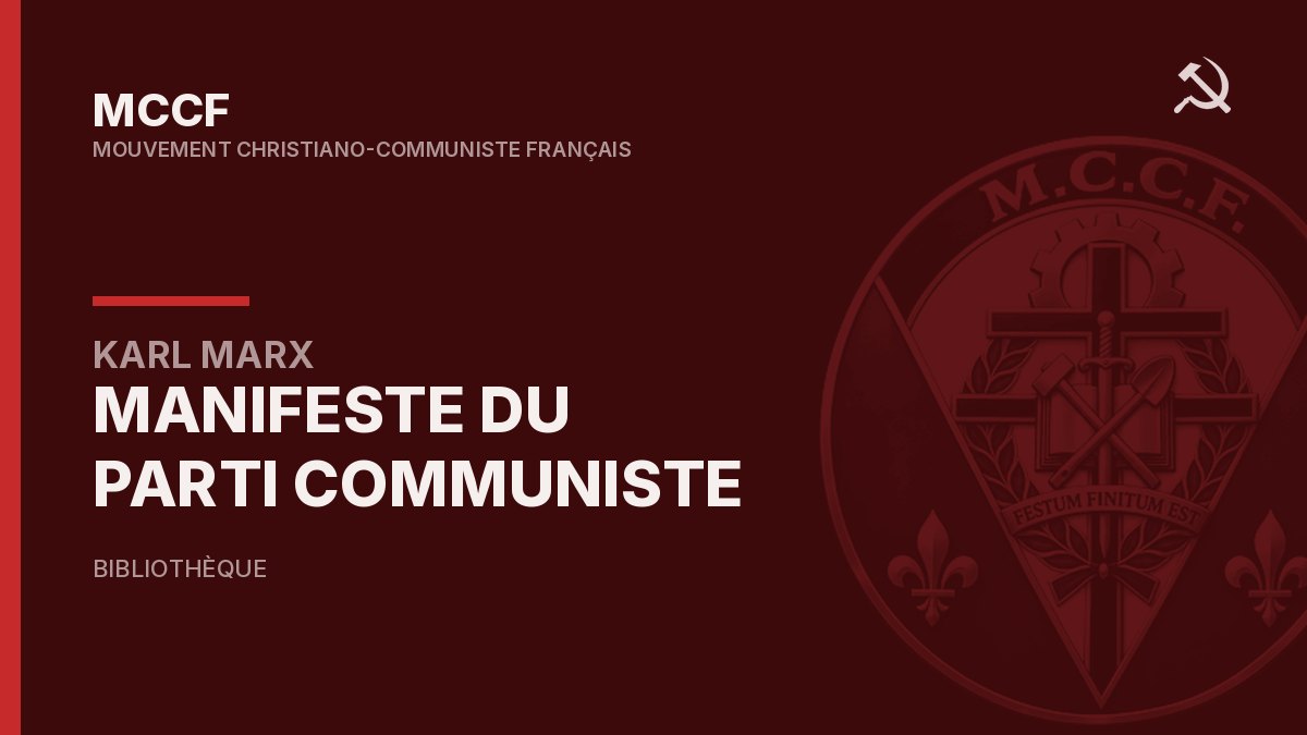 Manifeste du Parti communiste, de Karl Marx et Friedrich Engels.