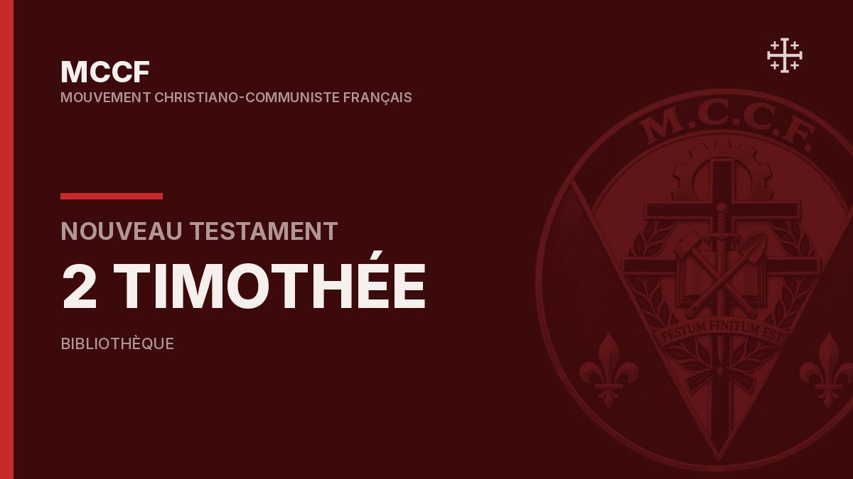 Seconde épître de Paul à Timothée — Nouveau Testament.
