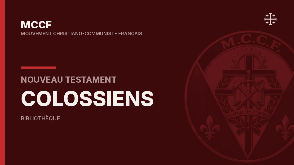 Épître de Paul aux Colossiens — Nouveau Testament.