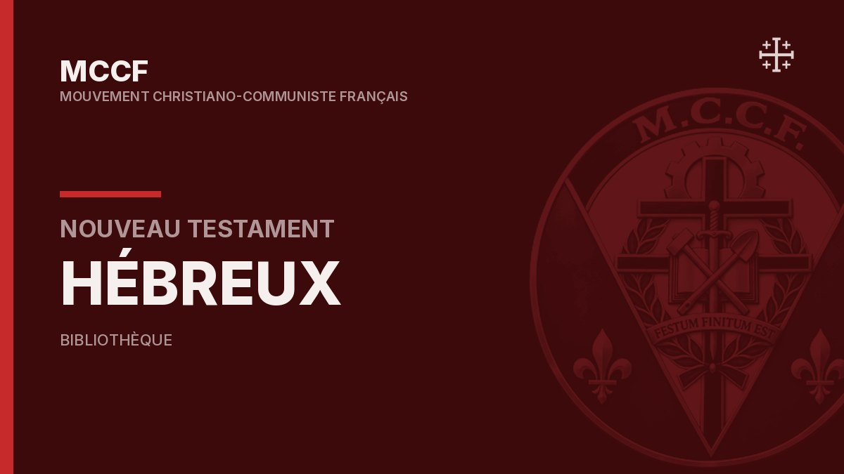 Épître aux Hébreux — Nouveau Testament.