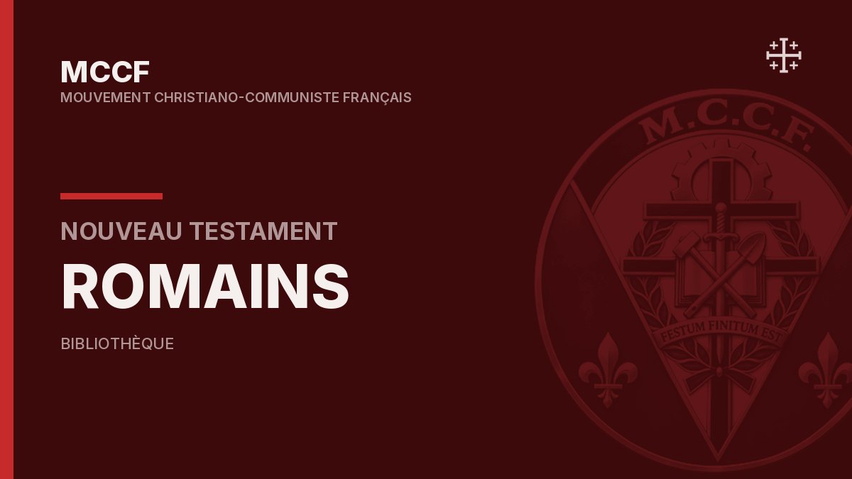 Épître de Paul aux Romains — Nouveau Testament.